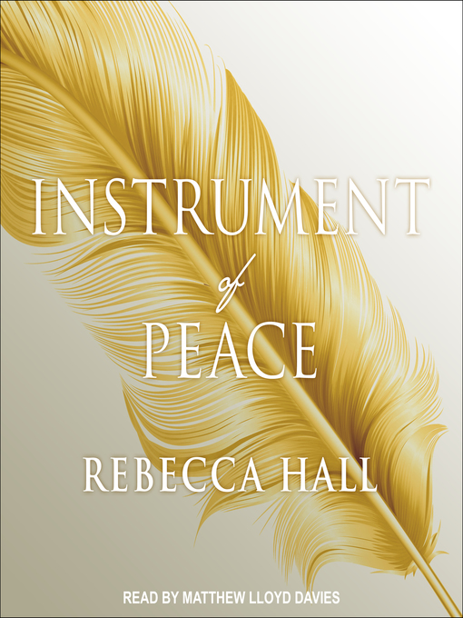 Title details for Instrument of Peace by Rebecca Hall - Wait list